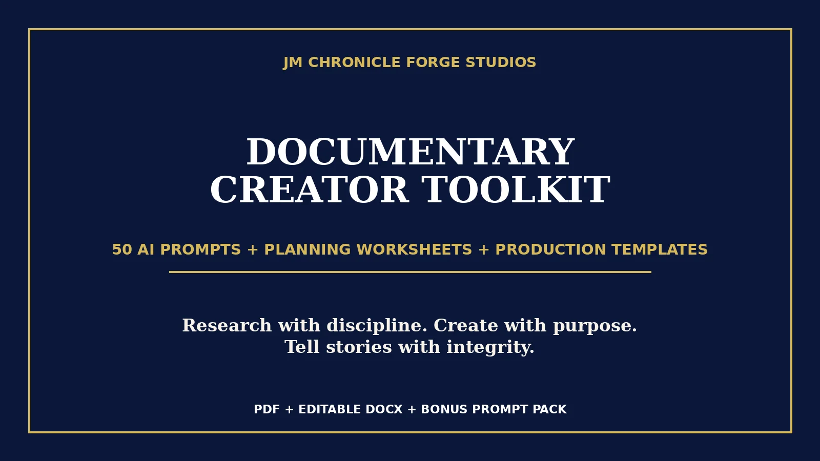Documentary Creator Toolkit
